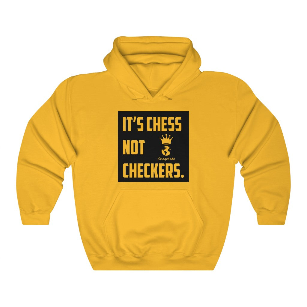 CheqMate: IT'S CHESS NOT CHECKERS. Unisex Heavy Blend Hoodies (Black Box)