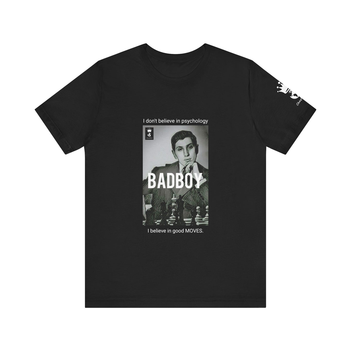 Bobby "BADBOY" Fisher t-shirt