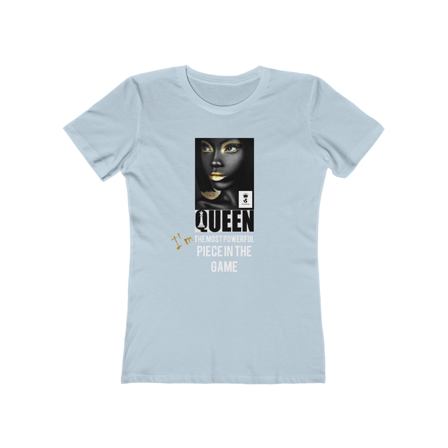 Cheqmate Fashion Queen (The most POWERFUL piece in the game)