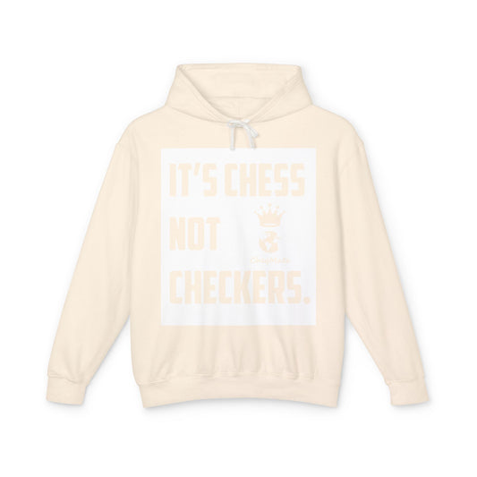 Chess Not Checkers Hoodie — "It’s Chess Not Checkers" Casual Chess Player Pullover