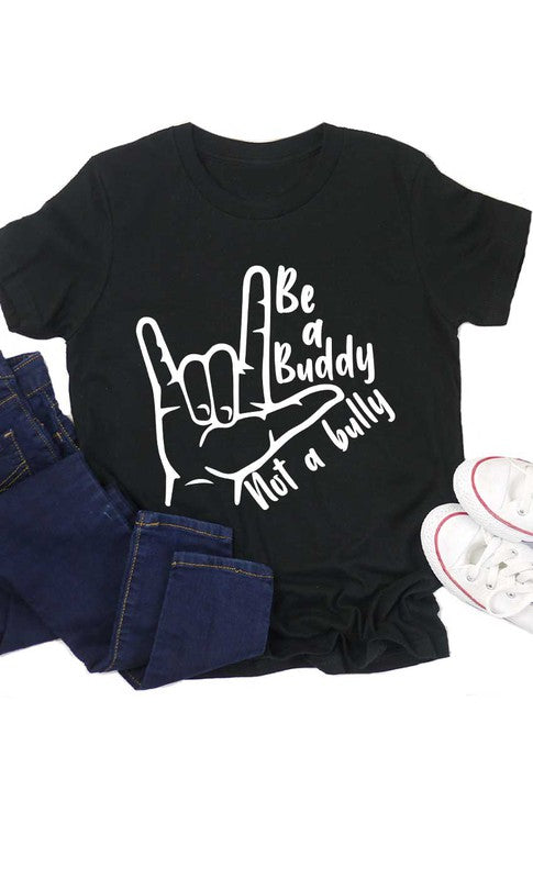 Kids. Be a Buddy Not a Bully Kids Graphic Tee